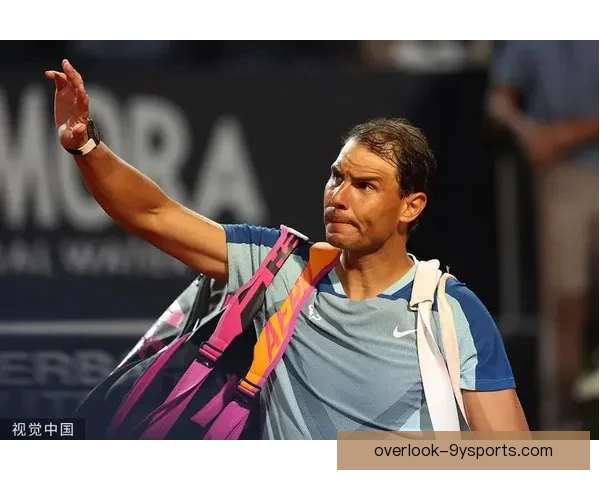 纳达尔宣布暂时退役，暂别赛场争夺更多大满贯荣耀