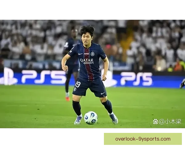从边路组织到中场串联解析巴黎圣日耳曼李刚仁定位变化带来的法甲战术价值提升